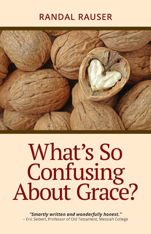 Couverture_What's So Confusing About Grace?