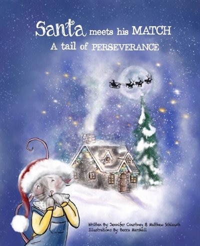 Front cover_Santa Meets his Match A tale of Perseverance