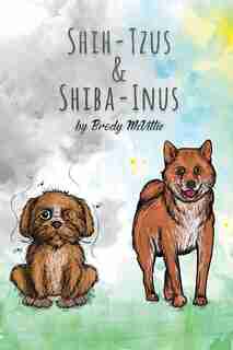 Shih-Tzu's & Shiba-Inu's by Brody McVittie