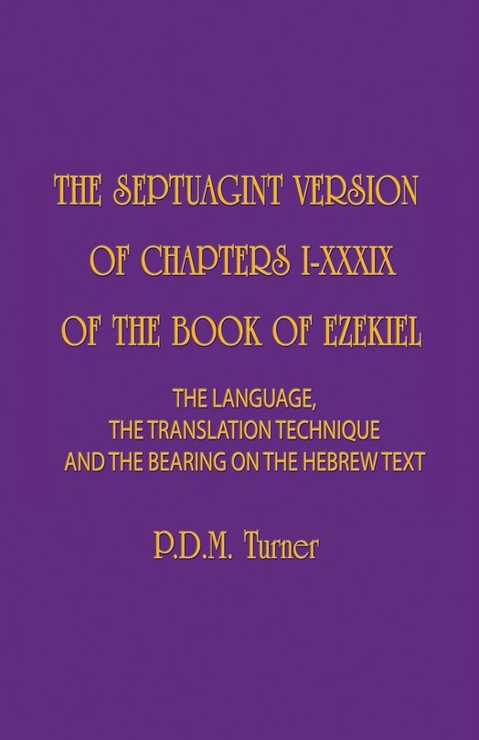 Couverture_The Septuagint Version of Chapters I-XXXIX of the Book of Ezekiel