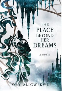 Front cover_The Place Beyond Her Dreams