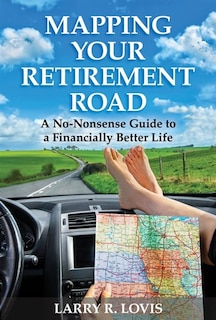 Front cover_Mapping Your Retirement Road