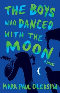 Couverture_The Boys Who Danced With The Moon