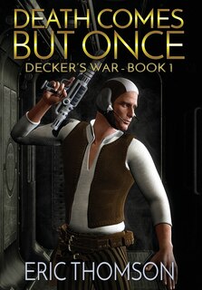 Front cover_Death Comes But Once