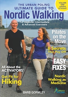 Front cover_The Urban Poling Ultimate Guide to Nordic Walking