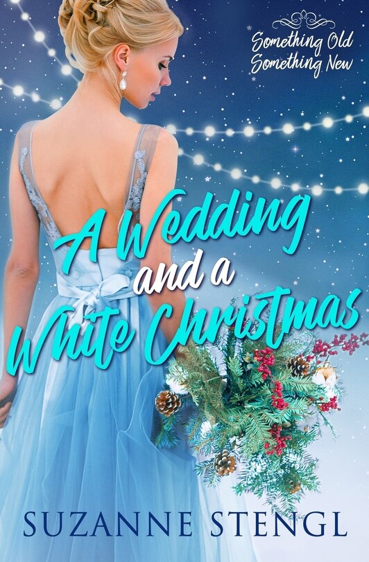 Front cover_A Wedding and a White Christmas