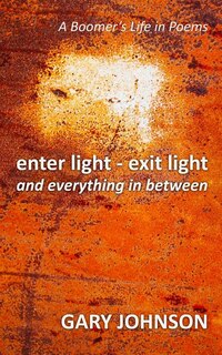 Front cover_Enter Light - Exit Light and Everything In Between