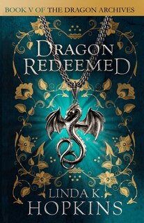 Dragon Redeemed