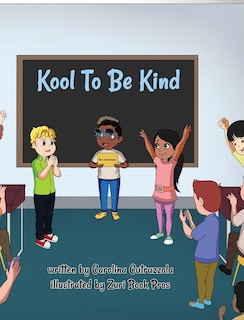 Kool To Be Kind