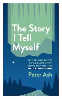 Front cover_The Story I Tell Myself