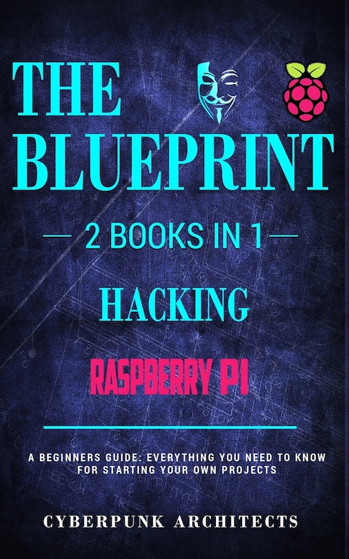 Front cover_RASPBERRY PI & HACKING