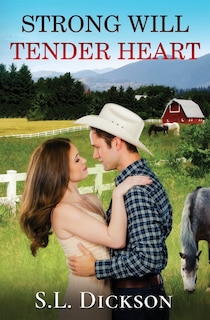 Front cover_Strong Will Tender Heart