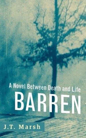 Barren: A Novel Between Death and Life (Mass Market Paperback)
