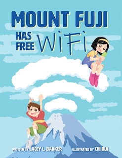 Front cover_Mount Fuji Has Free Wi-Fi