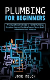 Front cover_Plumbing for Beginners