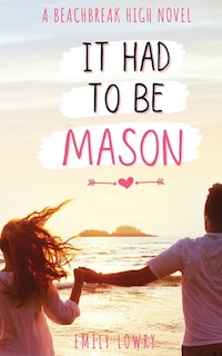 Front cover_It Had to be Mason