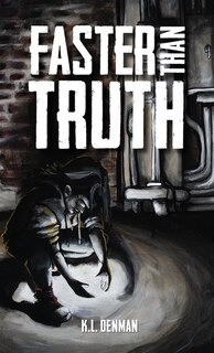 Front cover_Faster Than Truth