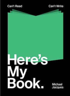 Front cover_Can't Read, Can't Write, Here's My Book