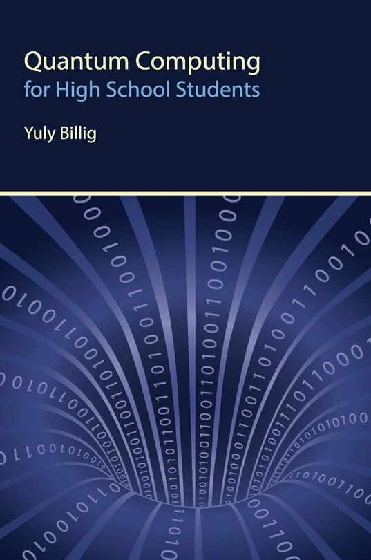 Front cover_Quantum Computing for High School Students