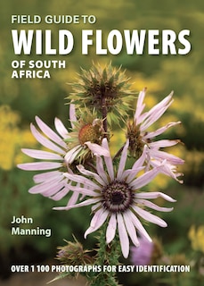 Front cover_Field Guide To Wild Flowers Of South Africa