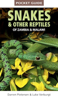 Front cover_Pocket Guide to Snakes and Other Reptiles of Zambia and Malawi