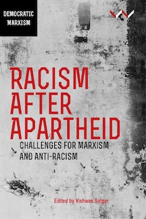 Front cover_Racism After Apartheid