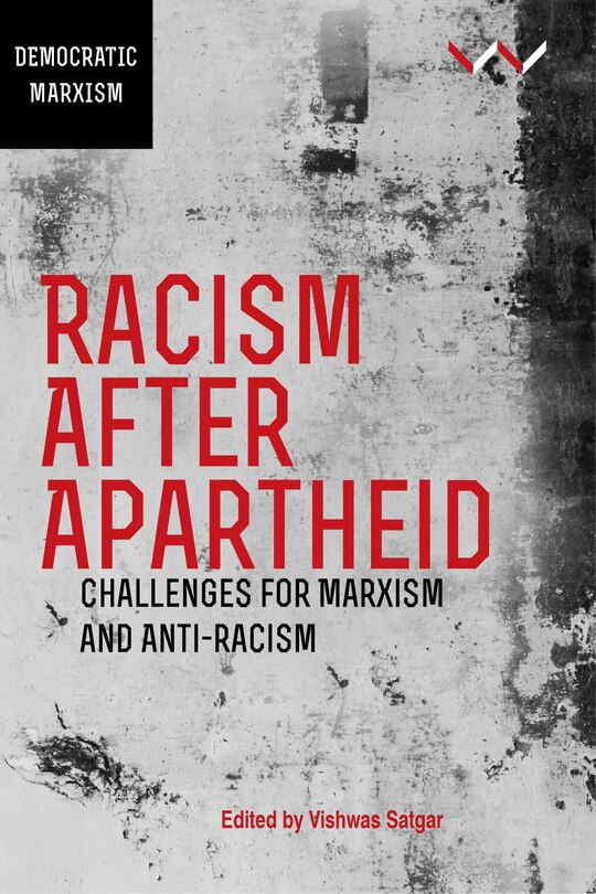 Front cover_Racism After Apartheid