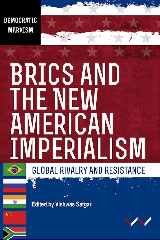 Front cover_BRICS and the New American Imperialism
