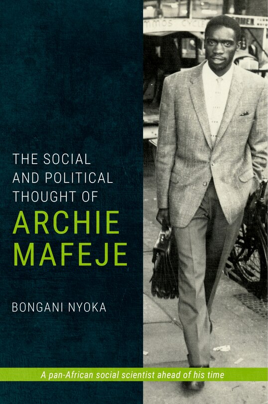 Front cover_The Social and Political Thought of Archie Mafeje