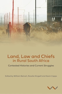 Couverture_Land, Law and Chiefs in Rural South Africa