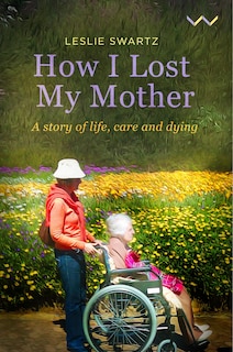 Couverture_How I Lost My Mother