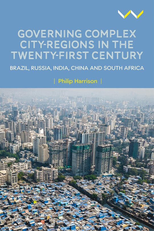 Front cover_Governing Complex City-Regions in the Twenty-First Century