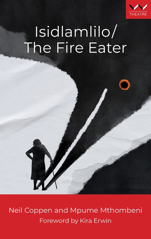 Front cover_Isidlamlilo / The Fire Eater