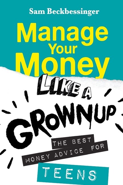 Front cover_Manage Your Money Like a Grownup