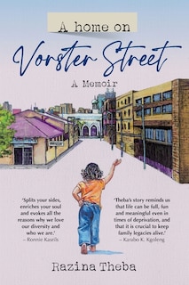 Couverture_A HOME ON VORSTER STREET - A Memoir