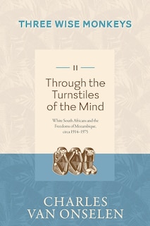Couverture_THROUGH THE TURNSTILES OF THE MIND - Volume 2/Three Wise Monkeys