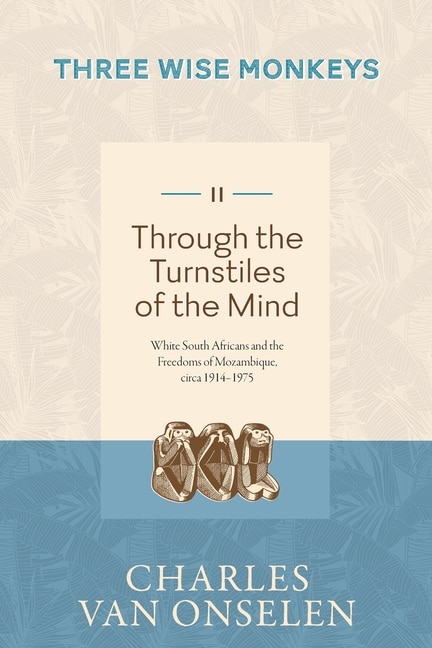 Couverture_THROUGH THE TURNSTILES OF THE MIND - Volume 2/Three Wise Monkeys
