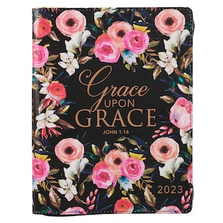 Christian Art Gifts 2023 18-Month Planner for Women | Grace Upon Grace - John 1:16 Inspirational Bible Verse
