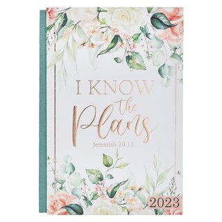 Couverture_Christian Art Gifts 2023 12-Month Hardcover Planner for Women | I Know the Plans - Jeremiah 29:11 Inspirational Bible Verse