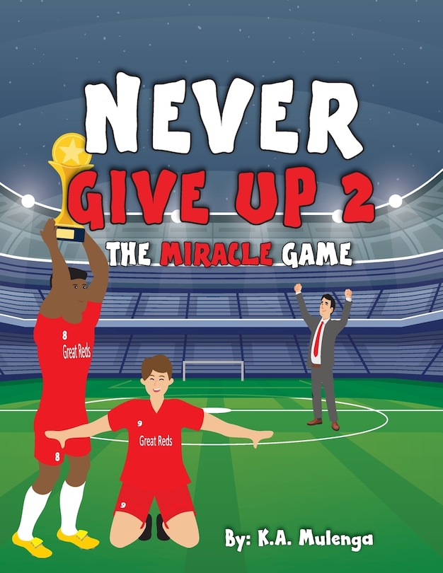 Couverture_Never Give Up 2- The Miracle Game