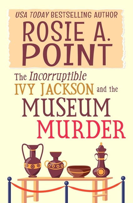 Couverture_The Incorruptible Ivy Jackson and the Museum Murder