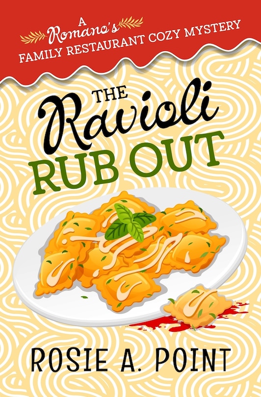 Front cover_The Ravioli Rub Out