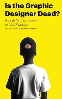 Front cover_Is the Graphic Designer Dead?