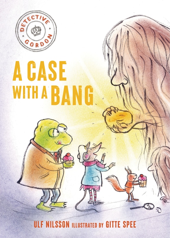 Front cover_Detective Gordon: A Case with a Bang