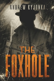 Front cover_The Foxhole