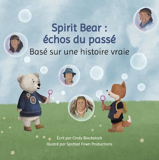 Front cover_Spirit Bear : �chos du pass�