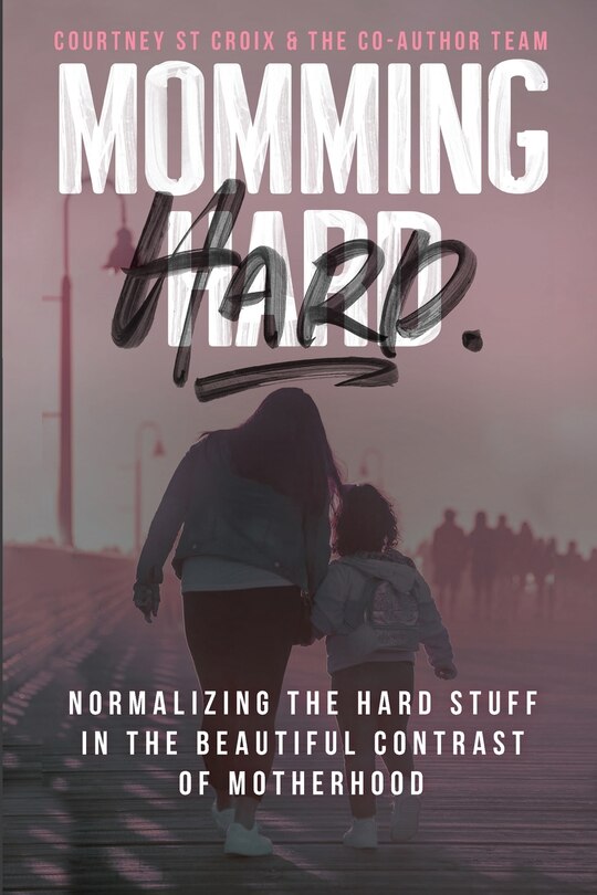 Front cover_Momming Hard