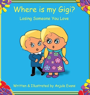Front cover_Where Is My Gigi?