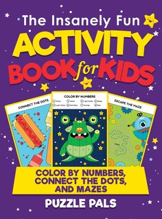 Couverture_The Insanely Fun Activity Book For Kids