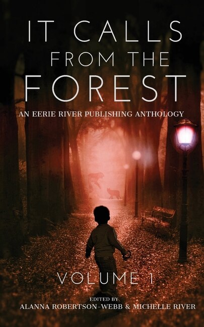 Front cover_It Calls From The Forest